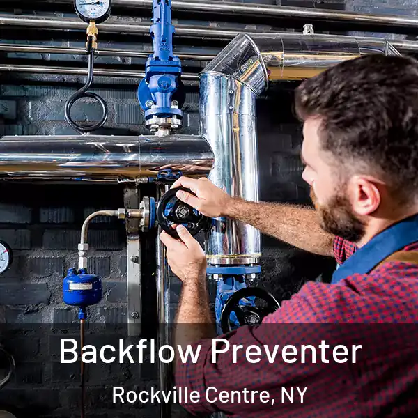  Backflow Preventer Rockville Centre, NY