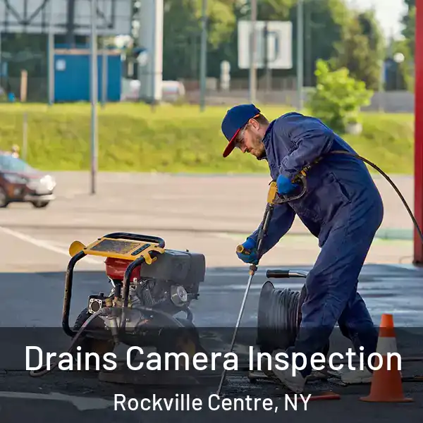  Drains Camera Inspection Rockville Centre, NY