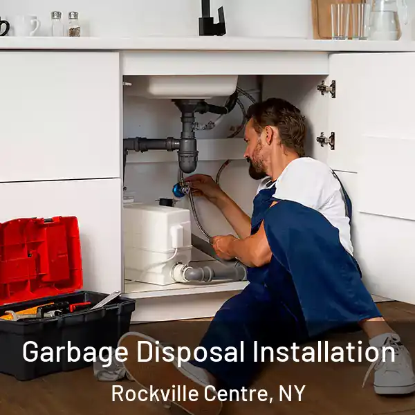  Garbage Disposal Installation Rockville Centre, NY