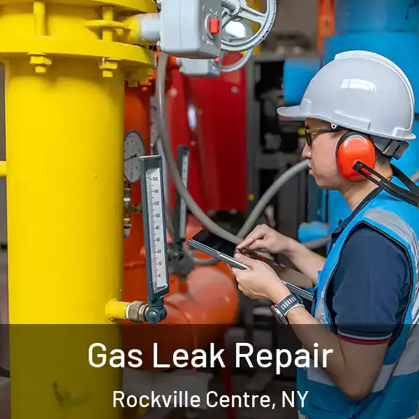  Gas Leak Repair Rockville Centre, NY