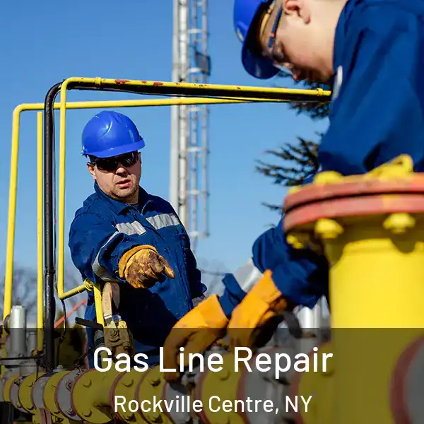  Gas Line Repair Rockville Centre, NY