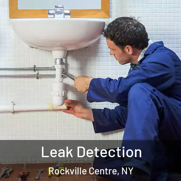  Leak Detection Rockville Centre, NY