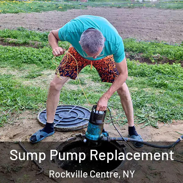  Sump Pump Replacement Rockville Centre, NY