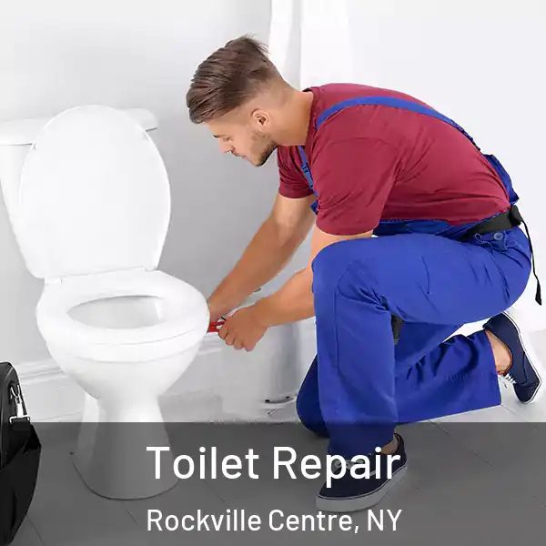  Toilet Repair Rockville Centre, NY